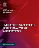 Engineered nanopores for bioanalytical applications