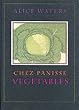 Chez Panisse Vegetables