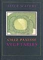 Chez Panisse Vegetables