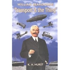 William Beardmore: Transport Is the Thing