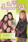 The Sleepover Club at Rosies
