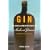 Gin: The Much Lamented Death of Madam Geneva