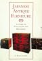 Japanese Antique Furniture: Guide To Evaluating And Restoring