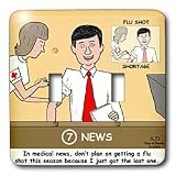 Rich Diesslins Funny General Cartoons - Newscaster and Flu Shot Advisory - Light Switch Covers - double toggle switch