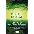 Die Fesseln des Karma sprengen: Befreiung aus kosmischen Bindungen