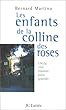 Les enfants de la colline des roses