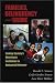 Families, Delinquency and Crime: Linking Society's Most Basic Institution to Antisocial Behavior (The Roxbury Series in Crime, Justice, and Law)