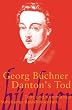 Danton's Tod: Drama: Text und Kommentar (Suhrkamp BasisBibliothek)