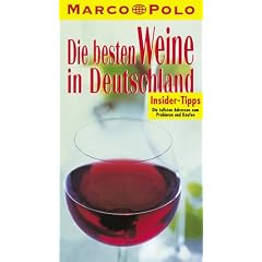 Marco Polo Die besten Weine in Deutschland