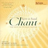 Chant: Spirit in Sound