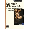 La Main d'�corch� et autres r�cits fantastiques