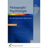 Produkt-Bild: P&auml;dagogik / Psychologie f&uuml;r die berufliche Oberstufe, Bd.2