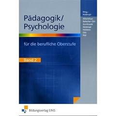 P�dagogik / Psychologie f�r die berufliche Oberstufe, Bd.2