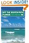 Florida (Off the Beaten Path Florida) (Insiders Guide: Off the Beaten Path)