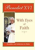 With eyes of faith : apostolic journey to Malta