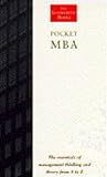 Pocket MBA : the essentials of management thinking and theory from A to Z