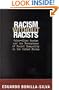 Racism without Racists: Color-Blind Racism and the Persistence of Racial Inequality in the United States