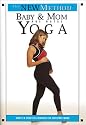 The New Method: Baby and Mom: Prenatal Yoga