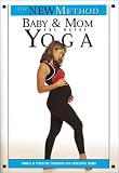 The New Method: Baby and Mom: Prenatal Yoga