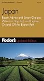 Fodor's Japan: Expert Advice and Smart Choices: Where to Stay, Eat, and Explore on and Off the Beaten Path (Fodor's Japan)