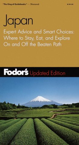 City Travel Guides Discounted  Books : Fodor's Japan, 15th Edition: Expert Advice and Smart Choices: Where to Stay, Eat, and Explore On and Off the Beaten Path