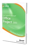 Core Training for Microsoft Office Project 2003