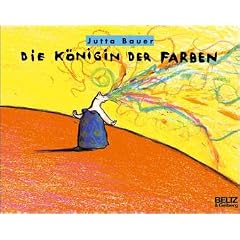 Die K�nigin der Farben