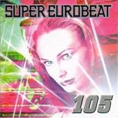 スーパー・ユーロビート Vol.105