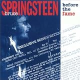 Before the Fame (UK Import) - Bruce Springsteen