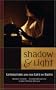 Shadow & Light: Literature & the Life of Faith