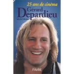 Gerard Depardieu: 25 ans de cinema book cover