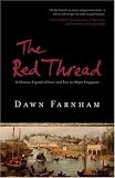 The Red Thread: A Chinese tale of love and fate in 1830s Singapore
