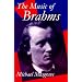 The Music of Brahms (Clarendon Paperbacks)