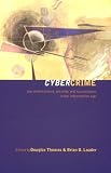 Cybercrime: Security and Surveillance in the Information Age