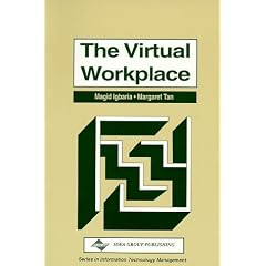 The Virtual Workplace (Series in information technology management)