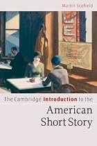 Cambridge Introductions to Literature first batch set Paperback Set: The Cambridge Introduction to the American Short Story