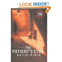 The Patient's Eyes: The Dark Beginnings of Sherlock Holmes (Murder Rooms)