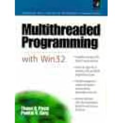 Multi Threaded Programming with Win32 (Prentice Hall Series on Microsoft Technologies)