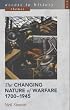 The Changing Nature of Warfare 1700-1945 (Access to History)