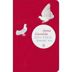 Alles Gl�ck kommt nie (Fischer Taschenbibliothek)