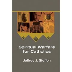 Spiritual Warfare for Catholics