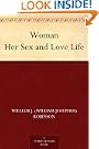 Woman Her Sex and Love Life