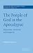 The People of God in the Apocalypse: Discourse, Structure and Exegesis (Society for New Testament Studies Monograph Series)