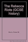 The Rebecca riots