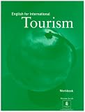 English for International Tourism: Workbook (English for Tourism)