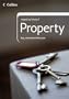 Property (Collins Need to Know)