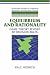 Book Equilibrium and Rationality: Game Theory Revised by Decision Rules (Cambridge Studies in Probability, Induction and Decision Theory)