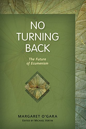 No Turning Back: The Future of Ecumenism