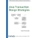 Java Transaction Design Strategies