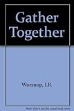 Gather together : an assembly and story book for infant, first and junior schools